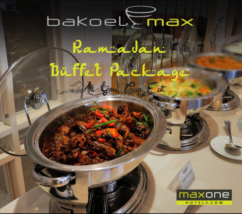 AYCE Ramadhan Buffet Package at MaxOne Hotel Glodok